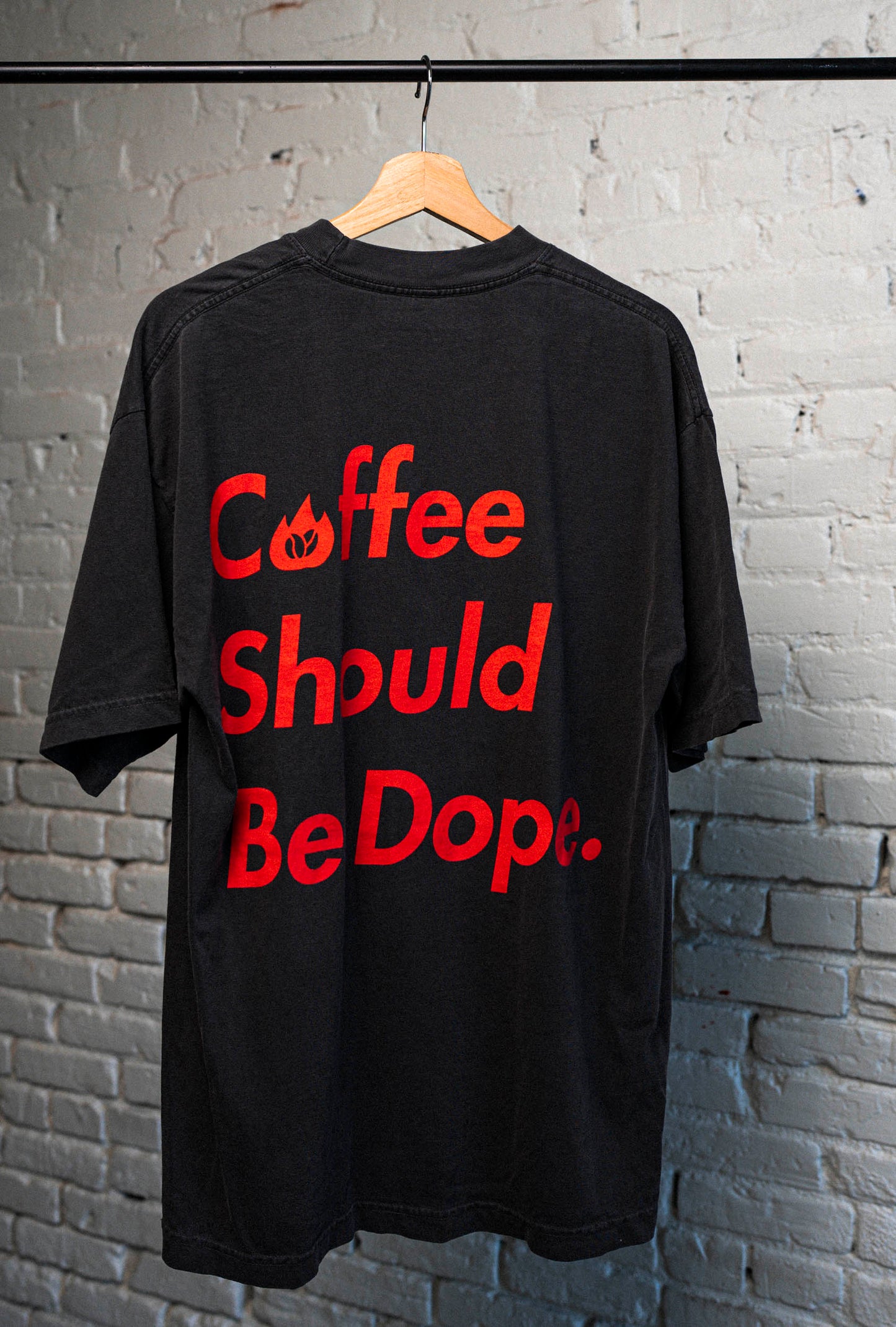 Coffee Should Be Dope Tee